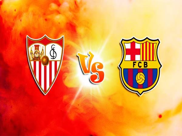Dự đoán bóng đá Sevilla vs Barcelona, 03h30 ngày 22/12