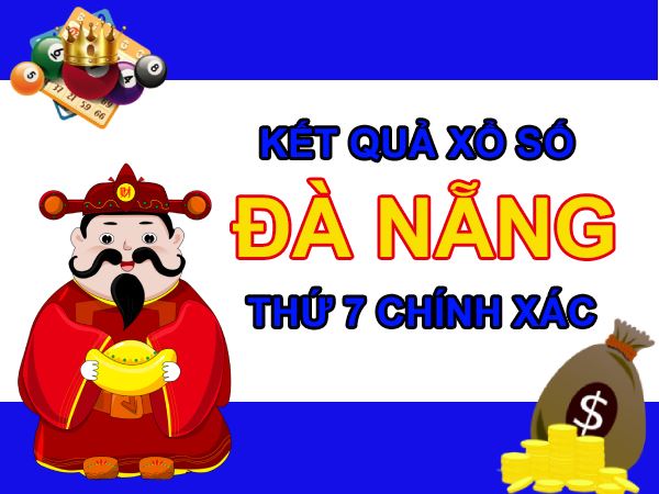 Nhận định XSDNG 19/3/2022 chốt cầu VIP Đà Nẵng